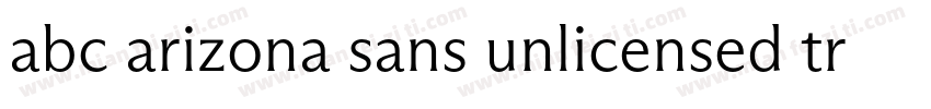 abc arizona sans unlicensed trial b字体转换